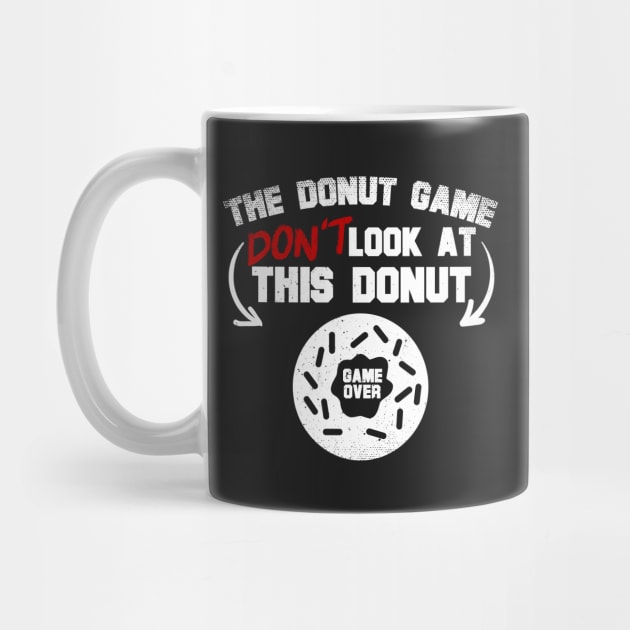 The Donut Game Don't Look At This Donut by thingsandthings